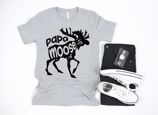 Papa Moose Shirt