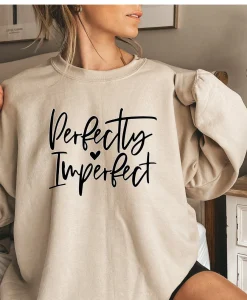 Perfectly Imperfect Sweatshirt