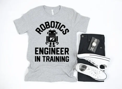 Robotics Engineer T Shirt