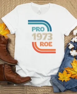 Roe 1973 Vintage Retro Shirt