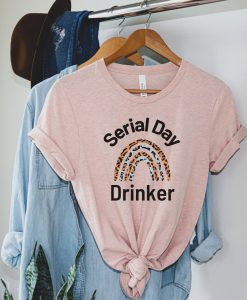 Serial Day Drinker T-Shirt