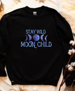 Stay Wild Moon Child Sweatshirt