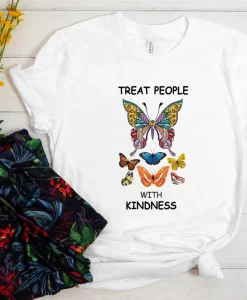 Treat People With Kindness Tshirt