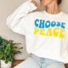 Ukraine Peace Sweatshirt