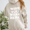 Wish You Were Here Hoodie