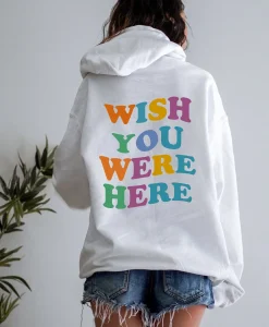 Wish You Were Here Unisex Hoodie