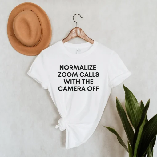 Zoom Call Shirt