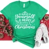 Have Yourself a Merry Little Christmas Shirt