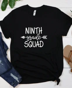 Nine Grade Squad Shirt