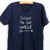 Soon To Be Uncle Shirt