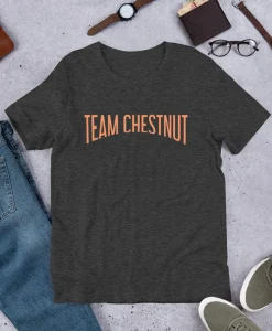 Team Chestnut t-shirt