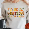 Be Grateful Sweatshirt