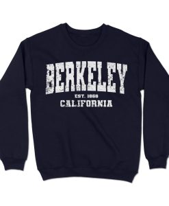 Berkeley, California Sweatshirt
