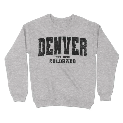 Denver Colorado Sweatshirt