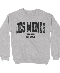 Des Moines, Iowa Sweatshirt