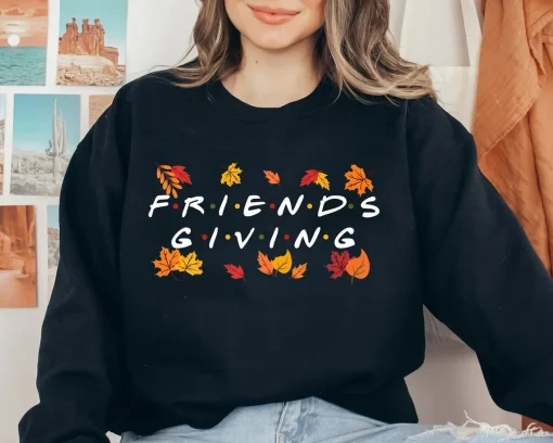 Friendsgiving Sweatshirt