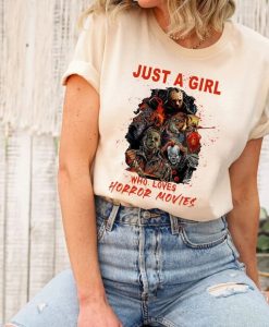 Just A Girl Who Loves Horror Movies Shirt