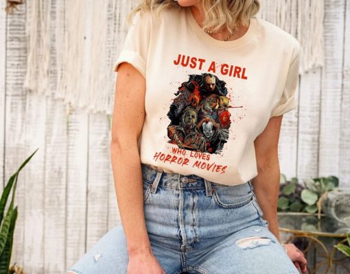 Just A Girl Who Loves Horror Movies Shirt