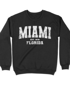 Miami, Florida Sweatshirt