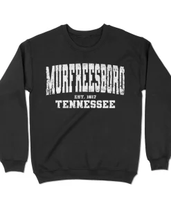 Murfreesboro, Tennessee Sweatshirt