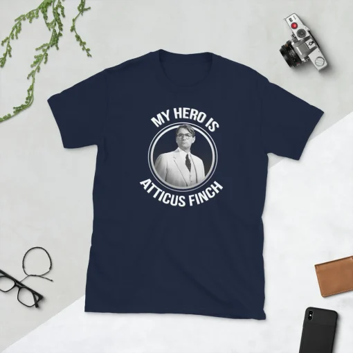 My Hero is Atticus Finch T-Shirt