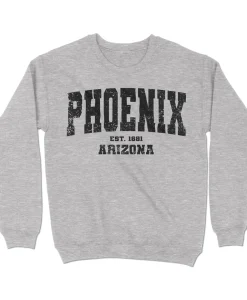 Phoenix, Arizona Sweatshirt