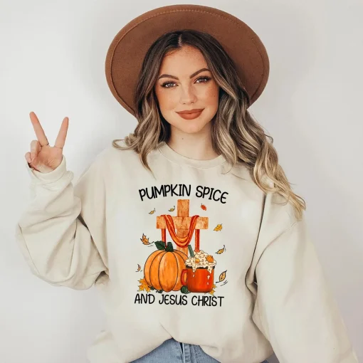 Pumpkin Spice And Jesus Christ Sweatshirt