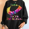 Vote We're Ruthless Sweatshirt