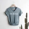 be kind graphic tee T shirt