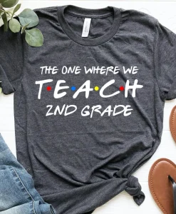 2nd Grade Teachers Shirt