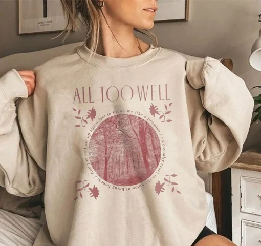 AllTooWell Sweatshirt