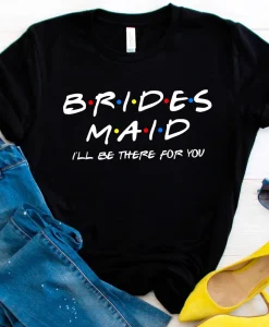 Bridesmaid Shirt