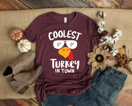 Coolest Turkey in Town Shirt