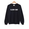 Elder emo crewneck sweatshirt