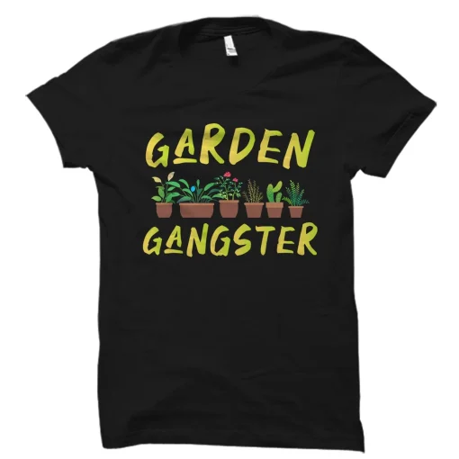 Garden Gangster Shirt