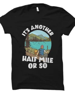 Him Hiker Shirt