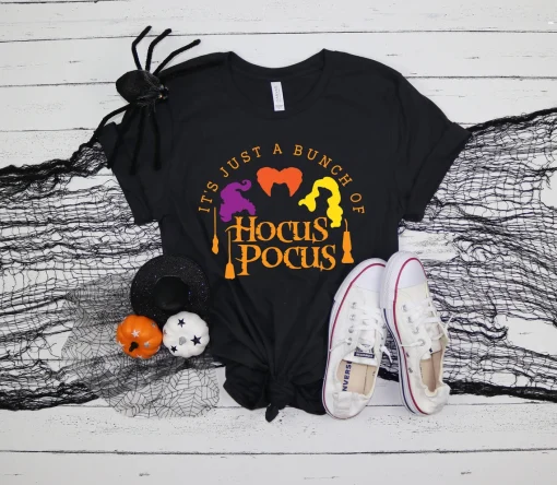 It's Just a Bunch of Hocus Pocus Shirt