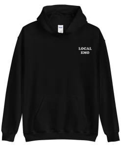 Local Emo hoodie sweatshirt