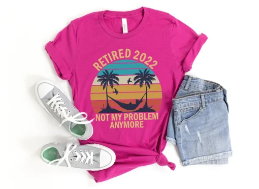 Not My Problem Anymore Vintage Retirement Shirt