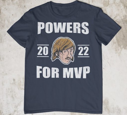 Powers For MVP 2022 Shirt