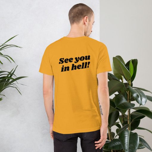 See you in hell shirt