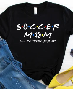 Soccer Mom Shirt