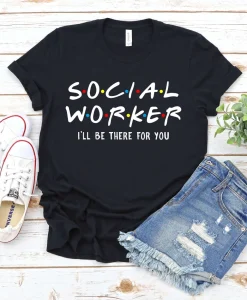 Social Worker Shirt