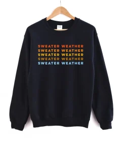 Sweater Weather Autumn Holiday Sweatshirt