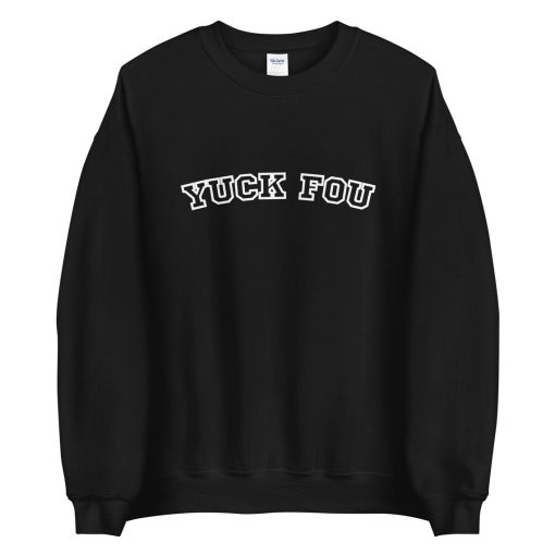 Yuck Fou crewneck sweatshirt