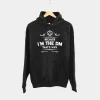 Because I'm The DM That's Why Hoodie