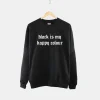 Black Is My Happy Colour Sweatshirt