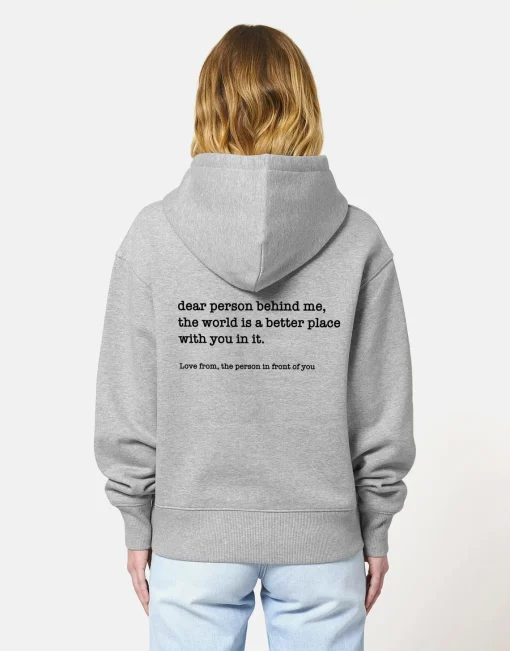 Dear Person Behind Me Hoodie