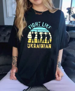 Fight Like Ukrainian Distressed Yellow and Blue Shirt