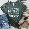 I Run on Coffee and Christmas Cheer Shirt